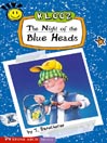 The Night of the Blue Heads@